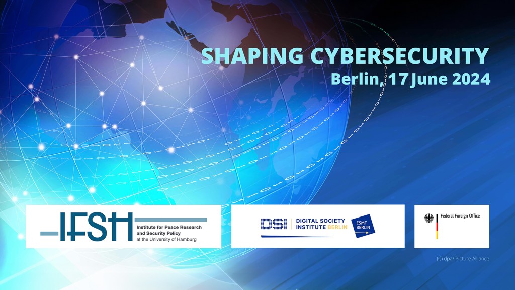 Shaping Cybersecurity Conference at ESMT Berlin